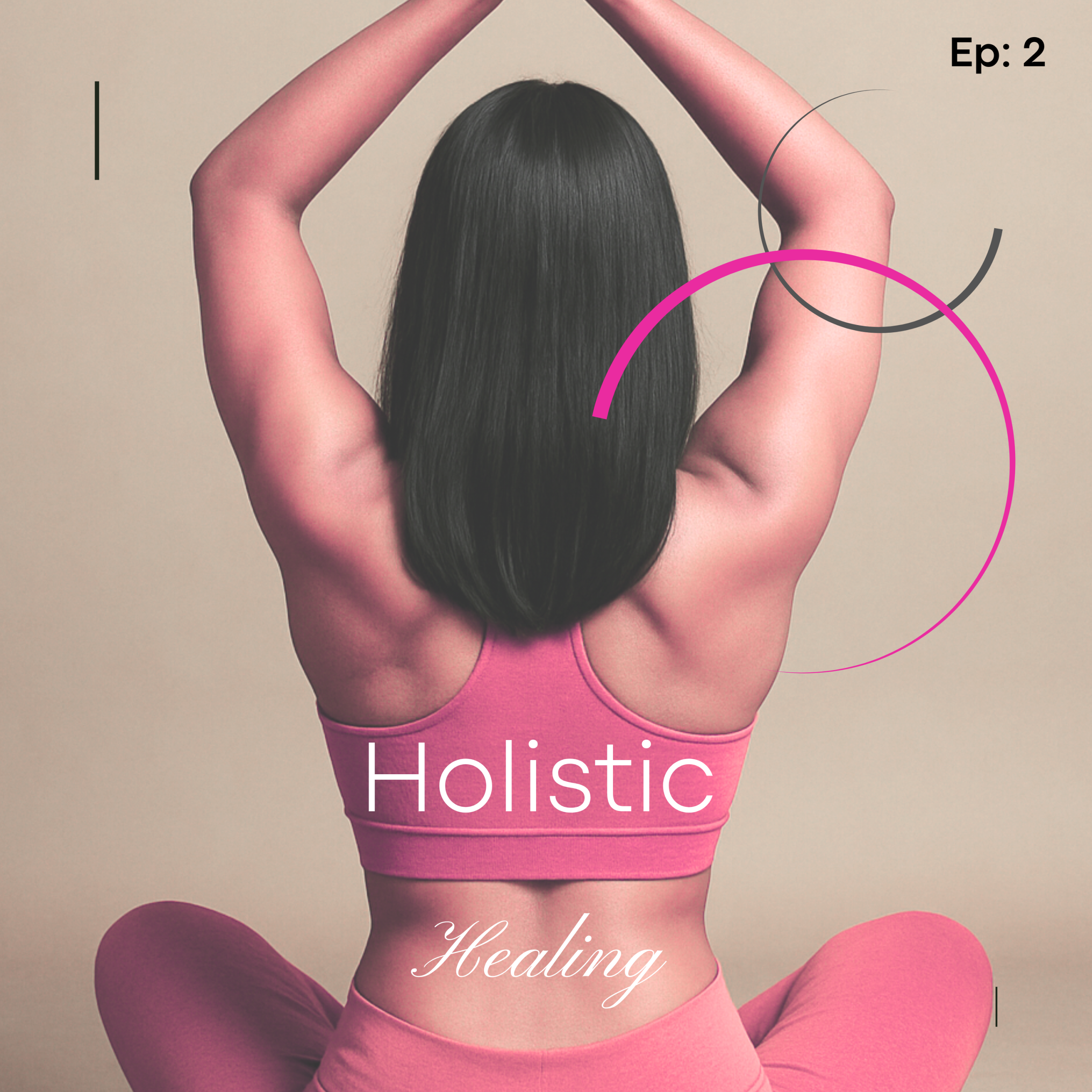Holistic Healing Audio Episode